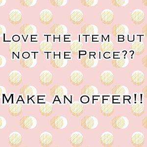 Make an offer on any item or bundles!
